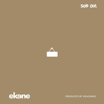 Sold Out by Ekene