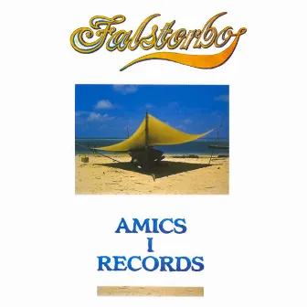 Amics I Records by Falsterbo