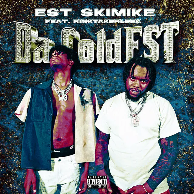 Da ColdEST (feat. RiskTakerLeek)