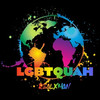 LGBTQuah by RealXman