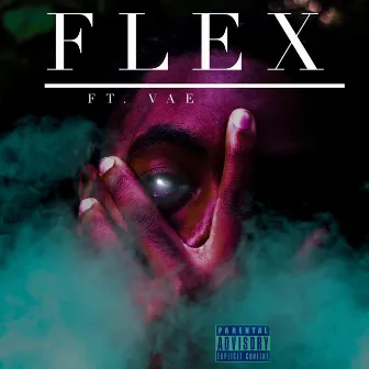 Flex by Ezra Violet