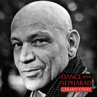 Dance with Sepharad by Gerard Edery