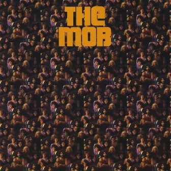 The Mob by The Mob