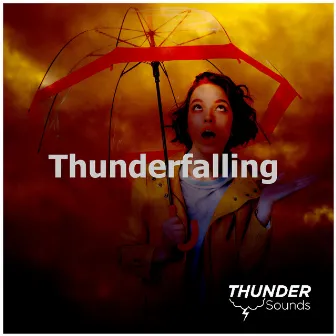 Thunderfalling by Thunder Sounds