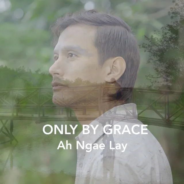 Only by Grace