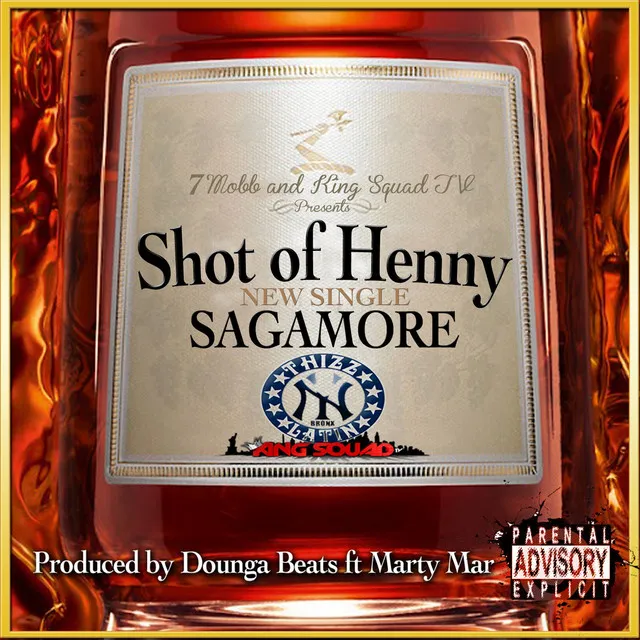 Shot of Henny (feat. Marty Mar)