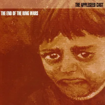 The End Of The Ring Wars by The Appleseed Cast