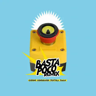 Basta Poco! (Remix Pack) by N.A.I.P.