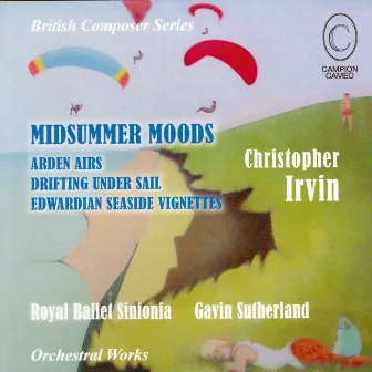 Midsummer Moods by Christopher Irvin