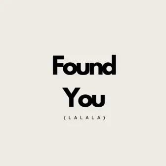 Found You by Noisebass