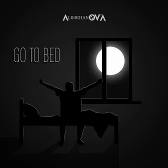 Go to Bed by Alimkhanov A.