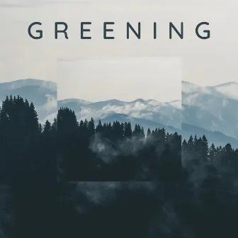 Greening Vol. 2 by The Healing Project