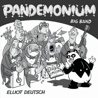 Pandemonium Big Band by Elliot Deutsch