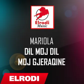 Mariola - Dil moj dil moj gjeraqine by Mariola