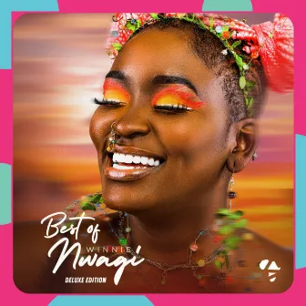 Best of Winnie Nwagi (Deluxe Edition) by Winnie Nwagi