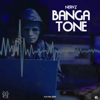 Banga Tone by Nervz