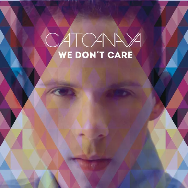 We Don't Care - Radio Edit