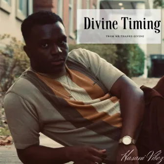 Divine Timing by Hasani Vibez