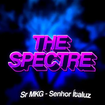 Beat The Spectre (Funk) by Senhor Ítaluz