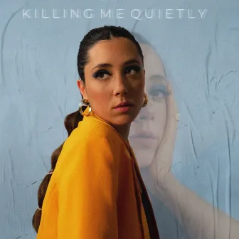 Killing Me Quietly by Leire