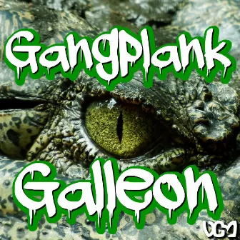 Gangplank Galleon (From 