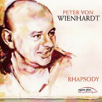 Peter von Wienhardt: Rhapsody by Peter von Wienhardt