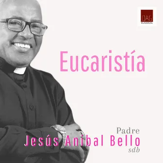 Eucaristía by Jesús Anibal Bello