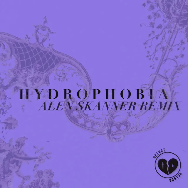 Hydrophobia (Alen Skanner Remix)