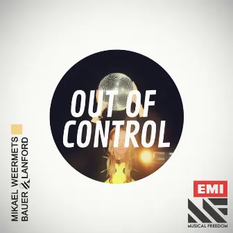 Out of Control by Mikael Weermets