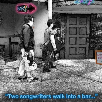 Two Songwriters Walk into a Bar by Etra Glasser Group