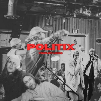 Politix by Brother Buffalo