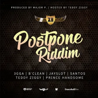 Postpone Riddim by Major P