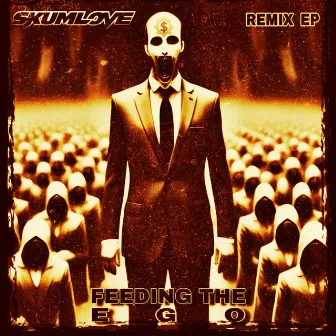 Feeding the Ego EP by Skumlove