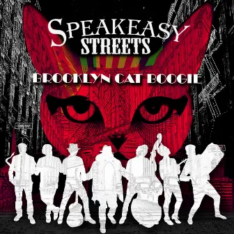 Brooklyn Cat Boogie by Speakeasy Streets