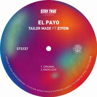 Tailor Made (feat. Ziyon) by El Payo