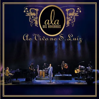 Ao Vivo No S. Luíz (Live) by Ala Dos Namorados