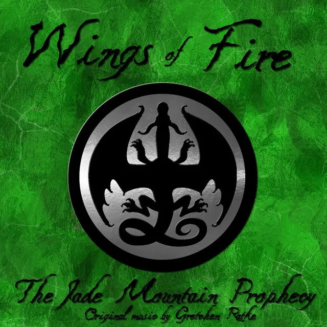 Wings of Fire: The Jade Mountain Prophecy