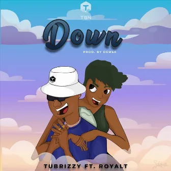 Down by tubrizzy