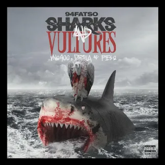 Sharks & Vultures by Vno400