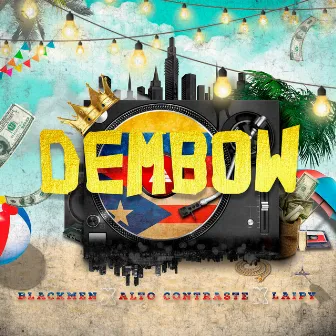 Dembow by Alto contraste