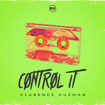 Control It by Clarence Guzman