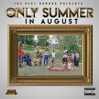 Only Summer in August by The Beat Armada