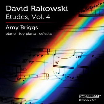 David Rakowski: Piano Études, Vol. 4 by Amy Briggs