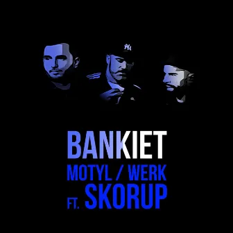 Bankiet by Werk