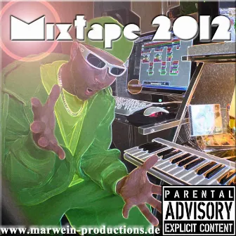 Mixtape 2012 by Marwein Beats