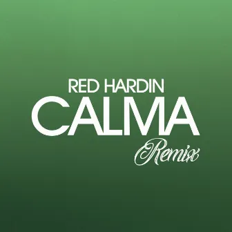 Calma by Red Hardin