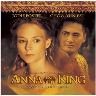 Anna and the King (Original Motion Picture Soundtrack) by George Fenton