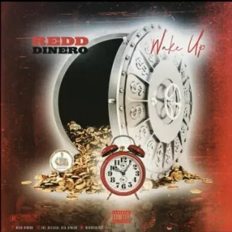 Wake Up by Redd Dinero