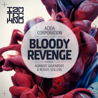 Bloody Revenge by Acida Corporation