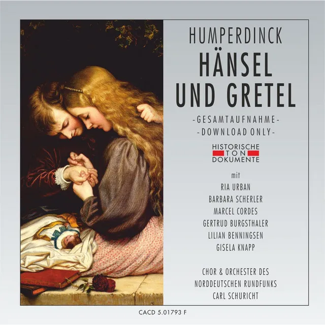 Engelbert Humperdinck: Hänsel und Gretel